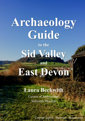 Archaeology Guide to the Sid Valley and East Devon product photo
